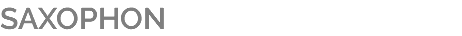SAXOPHON